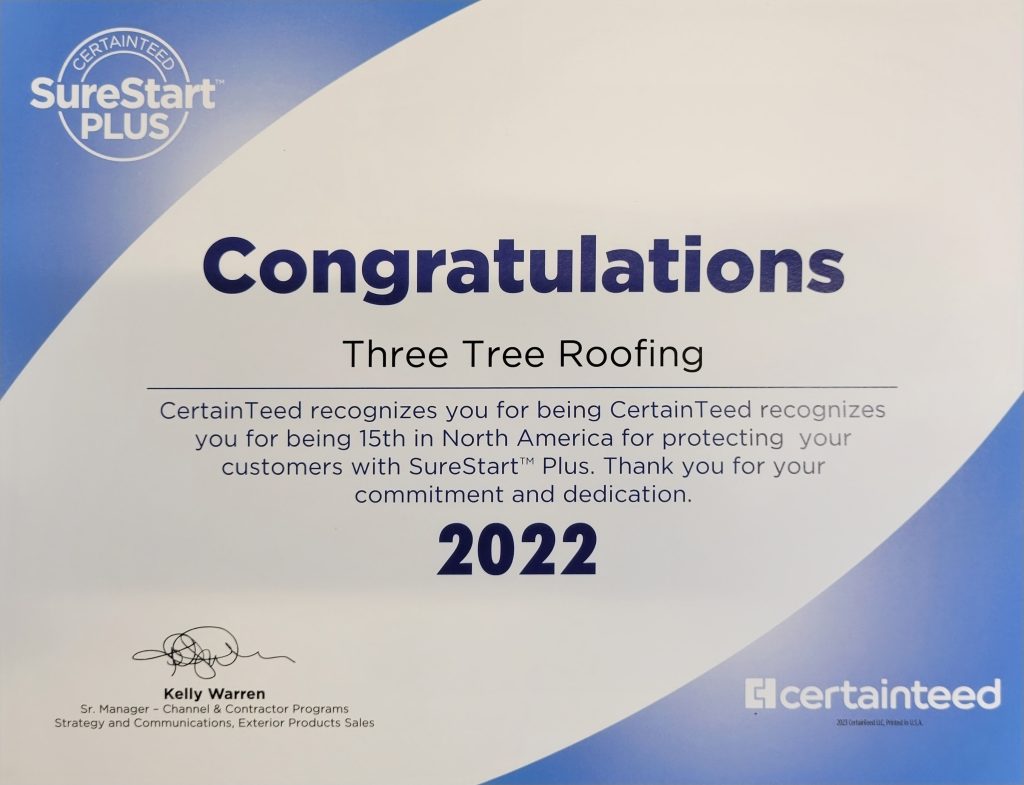 Three Tree Roofing's Award from CertainTeed - #15 in North America SureStart Plus 2022